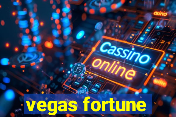 vegas fortune